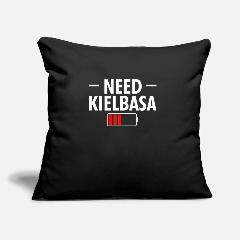 Need Kielbasa Geschenk Polen Pole Sofakissenbezug 45 x 45 cm