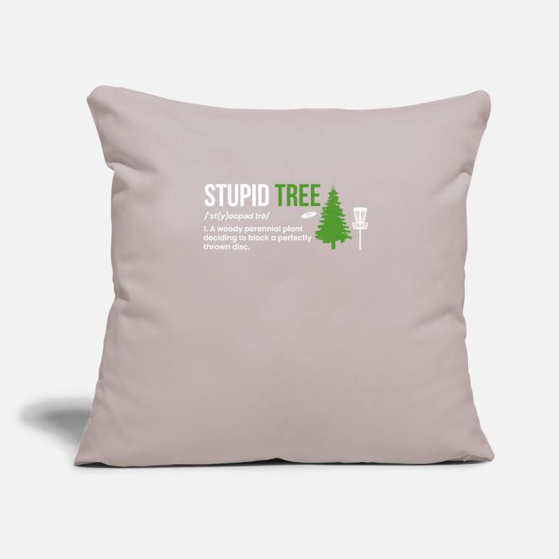 Stupid Tree Definition Geschenk Disc Golf Spieler Sofakissenbezug 45 x 45 cm