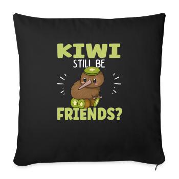 Kiwi still be friends Pun for a Kiwi Birdwatcher - Sofakissenbezug 45 x 45 cm - Schwarz - Vorne
