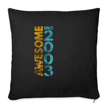 Génial depuis 2003 - Housse de coussin décorative 45 x 45 cm - noir - Devant