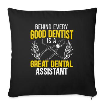 Derrière chaque bon dentiste se trouve un assistant dentaire - Housse de coussin décorative 45 x 45 cm - noir - Devant
