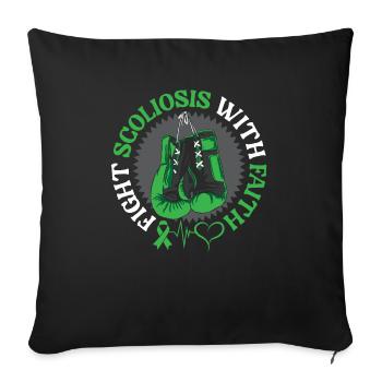 Fight Scoliosis With Faith Christian Back Surgery - Sofa pillowcase 17,3'' x 17,3'' (45 x 45 cm) - black - Front