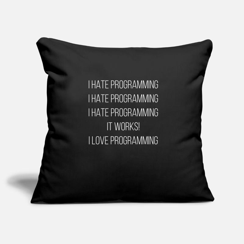 I Hate Programming ... I Love Programming Sofa pillowcase 17,3'' x 17,3'' (45 x 45 cm)