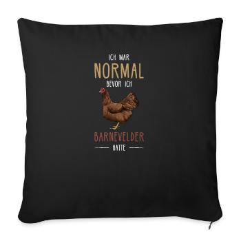 Barnevelder Huhn I Chicken Geflügel Motiv für - Sofakissenbezug 45 x 45 cm - Schwarz - Vorne