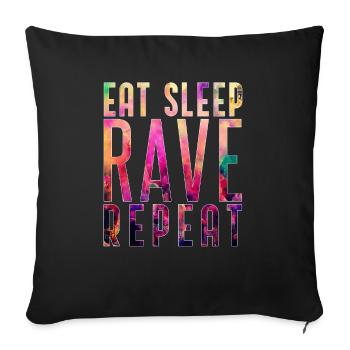 EAT SLEEP RAVE REPEAT T-Shirt Raver Festival - Sofa pillowcase 17,3'' x 17,3'' (45 x 45 cm) - black - Front