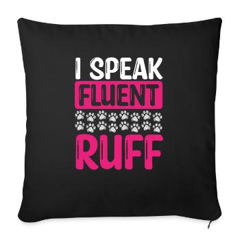 Dog Walker I speak fluent ruff Professional - Sofa pillowcase 17,3'' x 17,3'' (45 x 45 cm) - black - Front