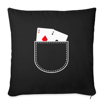 Poker Karten ASS Geschenk Poker Spieler Shirt - Sofakissenbezug 45 x 45 cm - Schwarz - Vorne