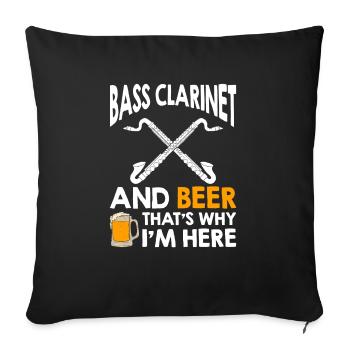 Bière de clarinette basse, c’est pourquoi je suis ici - Housse de coussin décorative 45 x 45 cm - noir - Devant