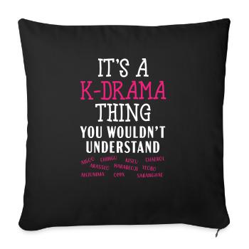 C’est une chose K-Drama que vous ne comprendriez pas - Housse de coussin décorative 45 x 45 cm - noir - Devant