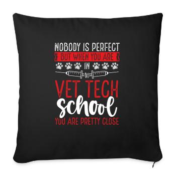 Veterinary Technician School Vet Tech Student - Sofakissenbezug 45 x 45 cm - Schwarz - Vorne