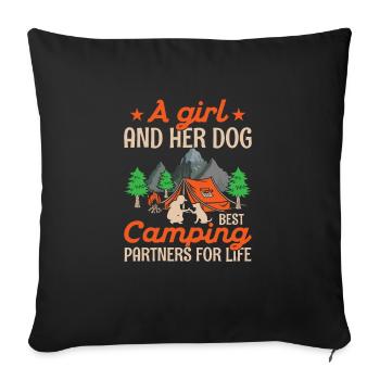 A Girl And Her Dog Best Camping Partners For Life - Sofa pillowcase 17,3'' x 17,3'' (45 x 45 cm) - black - Front