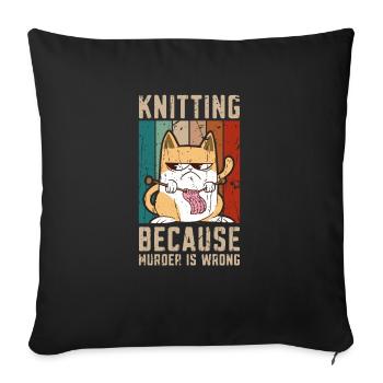 Tricoter parce que le meurtre est mal - Yarn Wool - Housse de coussin décorative 45 x 45 cm - noir - Devant