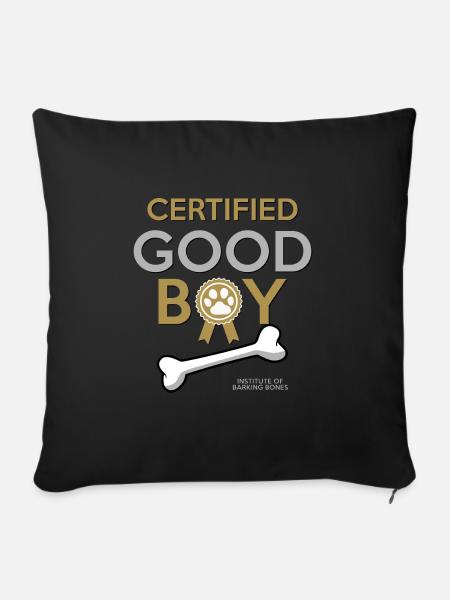 Hund - Certified Good Boy - Sofakissenbezug 45 x 45 cm - Schwarz