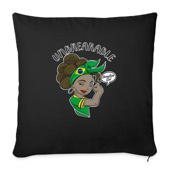 Brazilian Girl Unbreakable I Brazilian Heritage - Sofa pillowcase 17,3'' x 17,3'' (45 x 45 cm) - black - Front