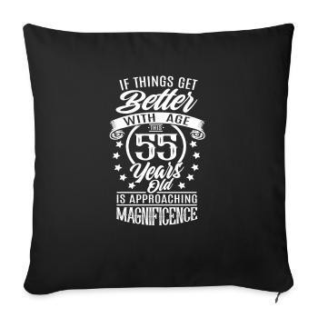 55 years - When things get better with age - Sofa pillowcase 17,3'' x 17,3'' (45 x 45 cm) - black - Front