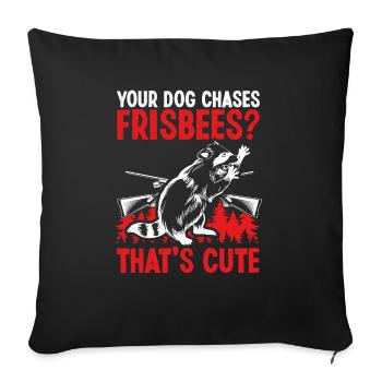 Raccoon Hunting Season Hunter Dog Raccoon Hunters - Sofakissenbezug 45 x 45 cm - Schwarz - Vorne