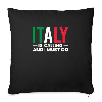L’Italie appelle et je dois partir en vacances en Italie - Housse de coussin décorative 45 x 45 cm - noir - Devant