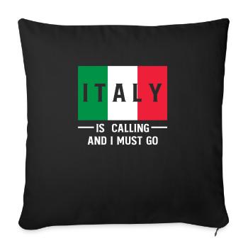 L’Italie appelle et je dois partir en vacances en Italie - Housse de coussin décorative 45 x 45 cm - noir - Devant