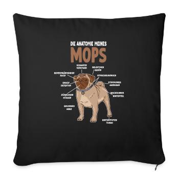 Mops Anatomie lustiges Hundehalter Pug Gassi - Sofakissenbezug 45 x 45 cm - Schwarz - Vorne