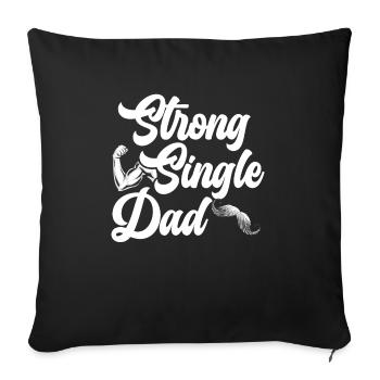 Père célibataire fort Meilleur papa de tous les temps Fête des pères - Housse de coussin décorative 45 x 45 cm - noir - Devant