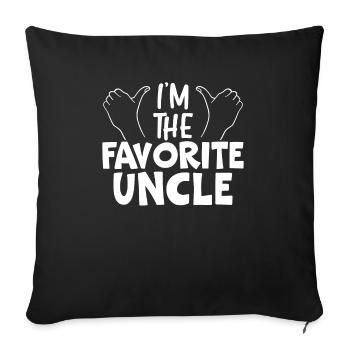 I'm The Favorite Uncle Proud Uncle Best Uncle Ever - Sofa pillowcase 17,3'' x 17,3'' (45 x 45 cm) - black - Front