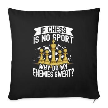 Chess Tshirt Chessboard Checkmate Chess Game - Sofa pillowcase 17,3'' x 17,3'' (45 x 45 cm) - black - Front
