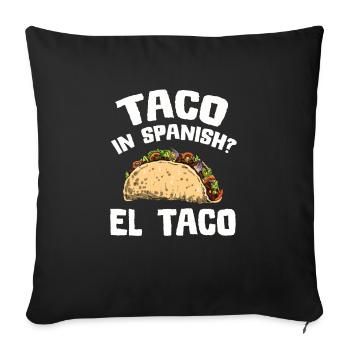 Taco Mexico Food Fast Food Nachos Fiesta Salsa - Sofa pillowcase 17,3'' x 17,3'' (45 x 45 cm) - black - Front