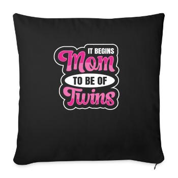 Twins Mom Zitat für eine zukünftige Mutter von - Sofakissenbezug 45 x 45 cm - Schwarz - Vorne