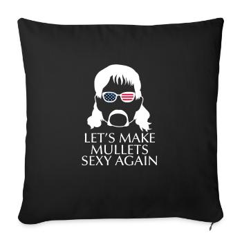 Lets Make Mullets Sexy Again Vokuhila Shirt - Sofakissenbezug 45 x 45 cm - Schwarz - Vorne