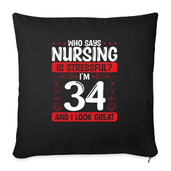 34 Birthday Nurses 34 Years Old Nurse for Work - Sofakissenbezug 45 x 45 cm - Schwarz - Vorne