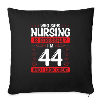 44 Birthday Nurses 44 Years Old Nurse for Work - Sofakissenbezug 45 x 45 cm - Schwarz - Vorne