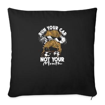 Run your car not your mouth - Ghetto Style - Sofa pillowcase 17,3'' x 17,3'' (45 x 45 cm) - black - Front