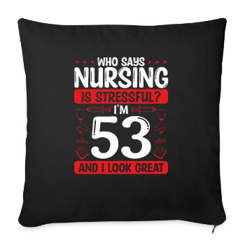 53 Anniversaire Infirmières 53 ans Infirmière au travail - Housse de coussin décorative 45 x 45 cm - noir - Devant