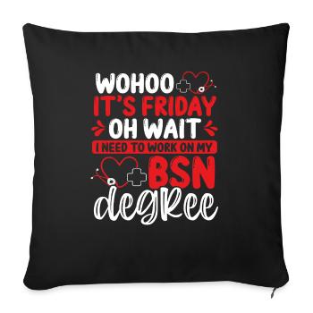 BSN Nurse Science of Nursing Funny Nurse School - Sofa pillowcase 17,3'' x 17,3'' (45 x 45 cm) - black - Front
