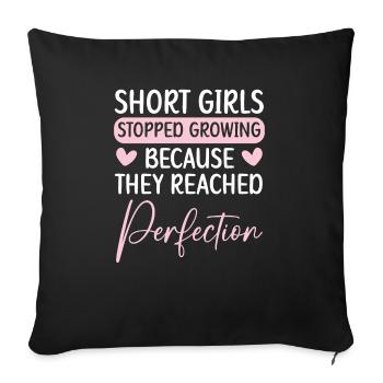 Les filles courtes ont cessé de grandir Blagues drôles Humour - Housse de coussin décorative 45 x 45 cm - noir - Devant