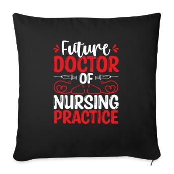 Futur DNP Docteur Infirmière Appréciation DNP Infirmière - Housse de coussin décorative 45 x 45 cm - noir - Devant