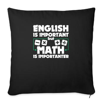 Funny Math Art Student Pun Mathematics Lovers Pun - Sofa pillowcase 17,3'' x 17,3'' (45 x 45 cm) - black - Front