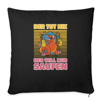 Saufen Bier Trinken Lustiges Saufen - Sofakissenbezug 45 x 45 cm - Schwarz - Vorne
