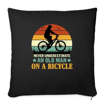 Never Underestimate An Old Man On A Bicycle - Sofa pillowcase 17,3'' x 17,3'' (45 x 45 cm) - black - Front