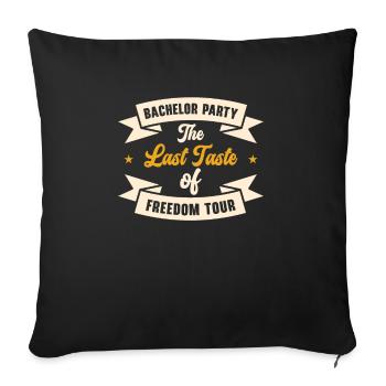 Bachelor Liquor Freedom Tour Bachelor Party - Sofa pillowcase 17,3'' x 17,3'' (45 x 45 cm) - black - Front