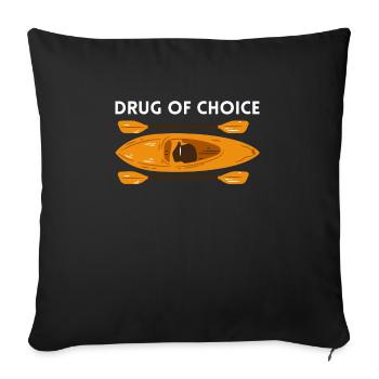 Drug Of Choice Kayak Chemise cadeau - Housse de coussin décorative 45 x 45 cm - noir - Devant