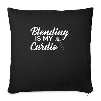 Blending Is My Cardio Shirt Makeup Artist - Sofa pillowcase 17,3'' x 17,3'' (45 x 45 cm) - black - Front
