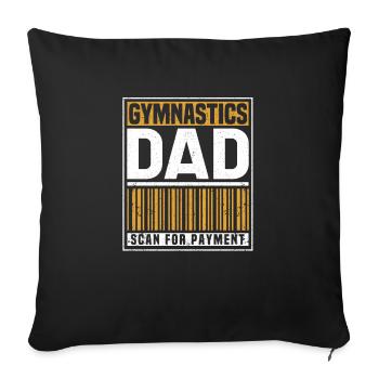 Gymnastik Vater Scan für die Zahlung lustig - Sofakissenbezug 45 x 45 cm - Schwarz - Vorne
