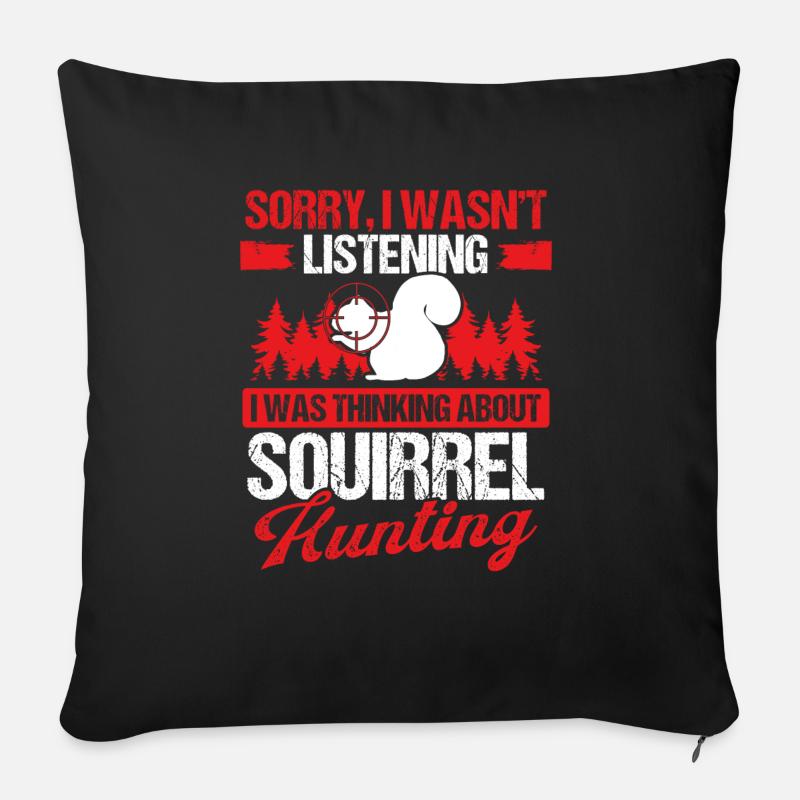 Humor Squirrel Removal Funny Squirrel Hunter - Sofa pillowcase 17,3'' x 17,3'' (45 x 45 cm) - black