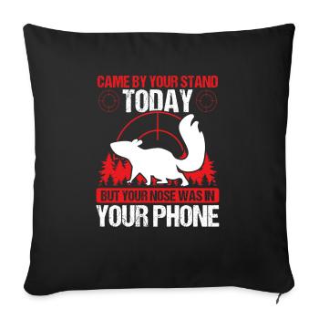 Squirrel Hunter est venu par votre Stand Squirrel Tech - Housse de coussin décorative 45 x 45 cm - noir - Devant