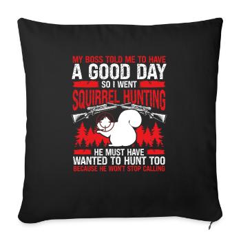 Humour Chasse à l’écureuil Drôle Chasseur d’écureuils - Housse de coussin décorative 45 x 45 cm - noir - Devant