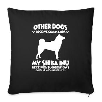 Funny dog training motive Shiba Inu dog ownership - Sofa pillowcase 17,3'' x 17,3'' (45 x 45 cm) - black - Front