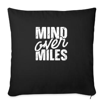 Mind over miles - Trail Running Marathon Outdoor - Sofa pillowcase 17,3'' x 17,3'' (45 x 45 cm) - black - Front