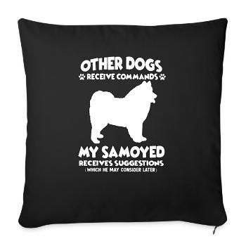 Drôle de Samoyed Dog Training Dog Propriétaires - Housse de coussin décorative 45 x 45 cm - noir - Devant