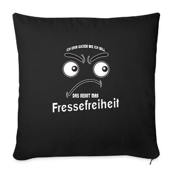 Ich kann gucken wie ich will - Fressefreiheit! - Sofakissenbezug 45 x 45 cm - Schwarz - Vorne